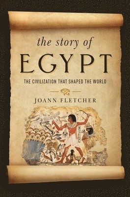 The Story of Egypt - The Civilization that Shaped the World 1
