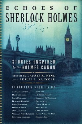 Laurie R King, Leslie S. Klinger - Echoes of Sherlock Holmes, Häftad