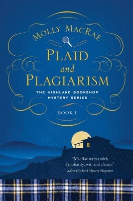 Molly MacRae, Molly Macrae - Plaid and Plagiarism: The Highland Bookshop Mystery Series: Book 1, Häftad