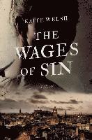 bokomslag The Wages of Sin