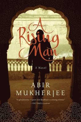 Abir Mukherjee - A Rising Man, Häftad