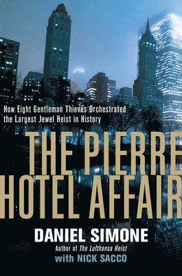 Daniel Simone - Pierre Hotel Affair, Häftad