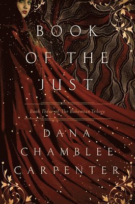 Dana Chamblee Carpenter - Book of the Just, Inbunden