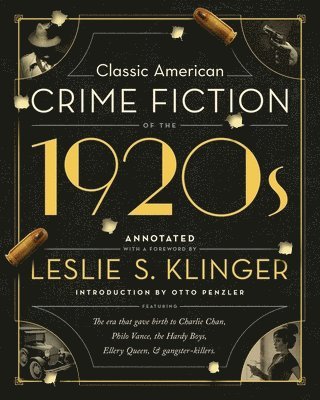 Leslie S. Klinger, Otto Penzler, Leslie S Klinger - Classic American Crime Fiction of the 1920s, Inbunden
