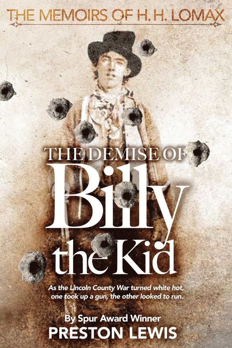 Preston Lewis - Demise of Billy the Kid, Häftad