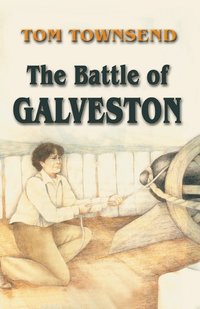 bokomslag Battle of Galveston