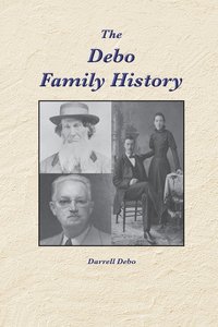 bokomslag The Debo Family History