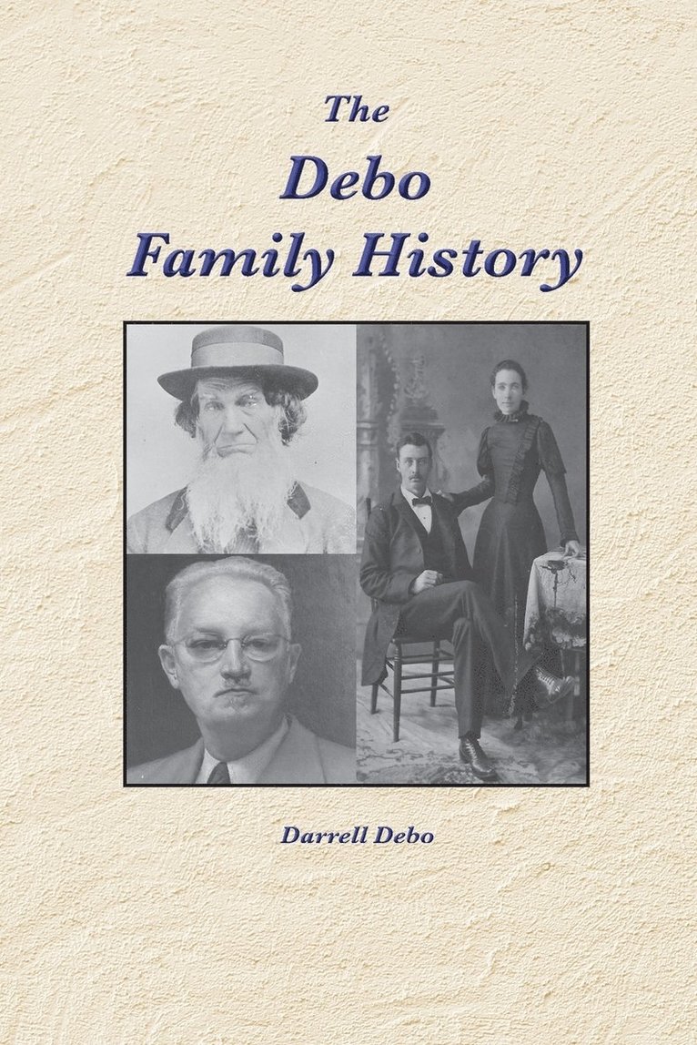 The Debo Family History 1
