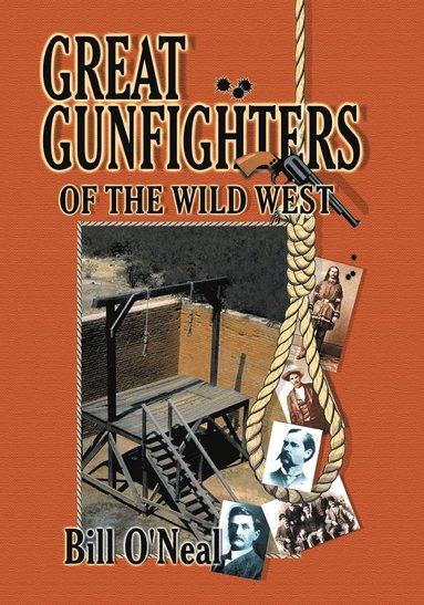 bokomslag Great Gunfighters of the Old West