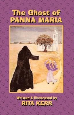 The Ghost of Panna Maria 1