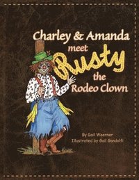 bokomslag Charley & Amanda Meet Rusty the Rodeo Clown