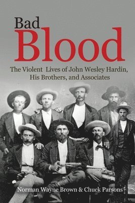 Norman Wayne Brown, Chuck Parsons - Bad Blood, Häftad