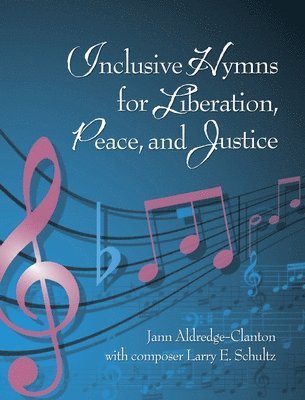 bokomslag Inclusive Hymns For Liberation, Peace and Justice