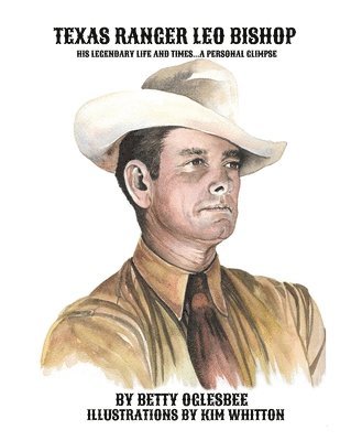 bokomslag Texas Ranger Leo Bishop
