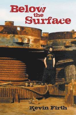 Kevin Firth - Below the Surface, Häftad