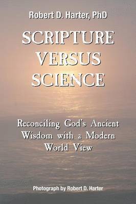 Scripture Versus Science 1