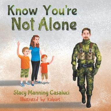 bokomslag Know You're Not Alone