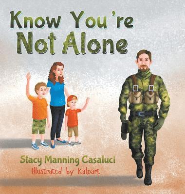 bokomslag Know You're Not Alone