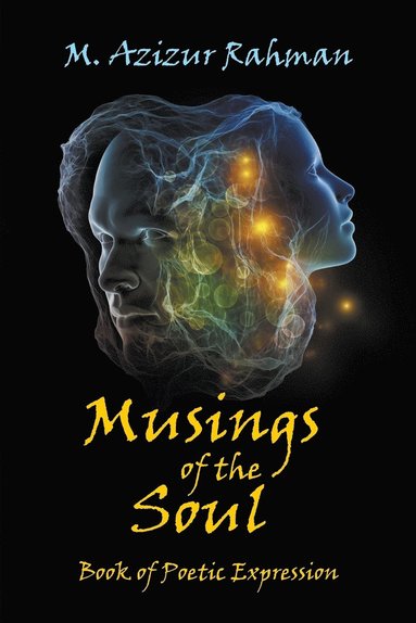 M Azizur Rahman - Musings of the Soul, Häftad