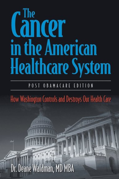 bokomslag Cancer in the American Healthcare System