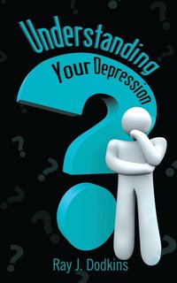 bokomslag Understanding Your Depression