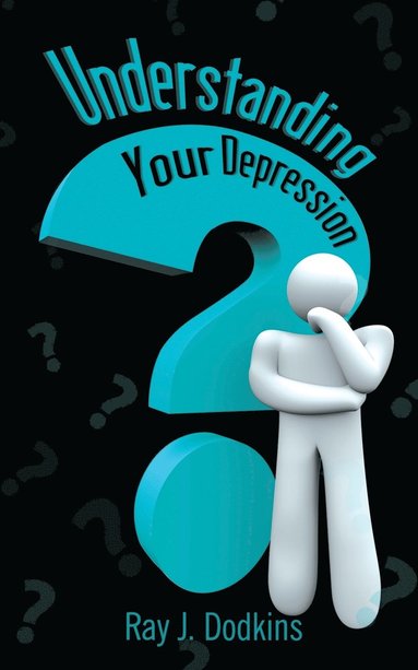 bokomslag Understanding Your Depression