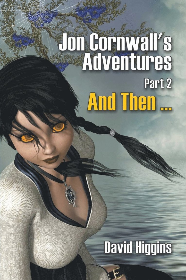 David Higgins - Jon Cornwall's Adventures Part 2, Häftad