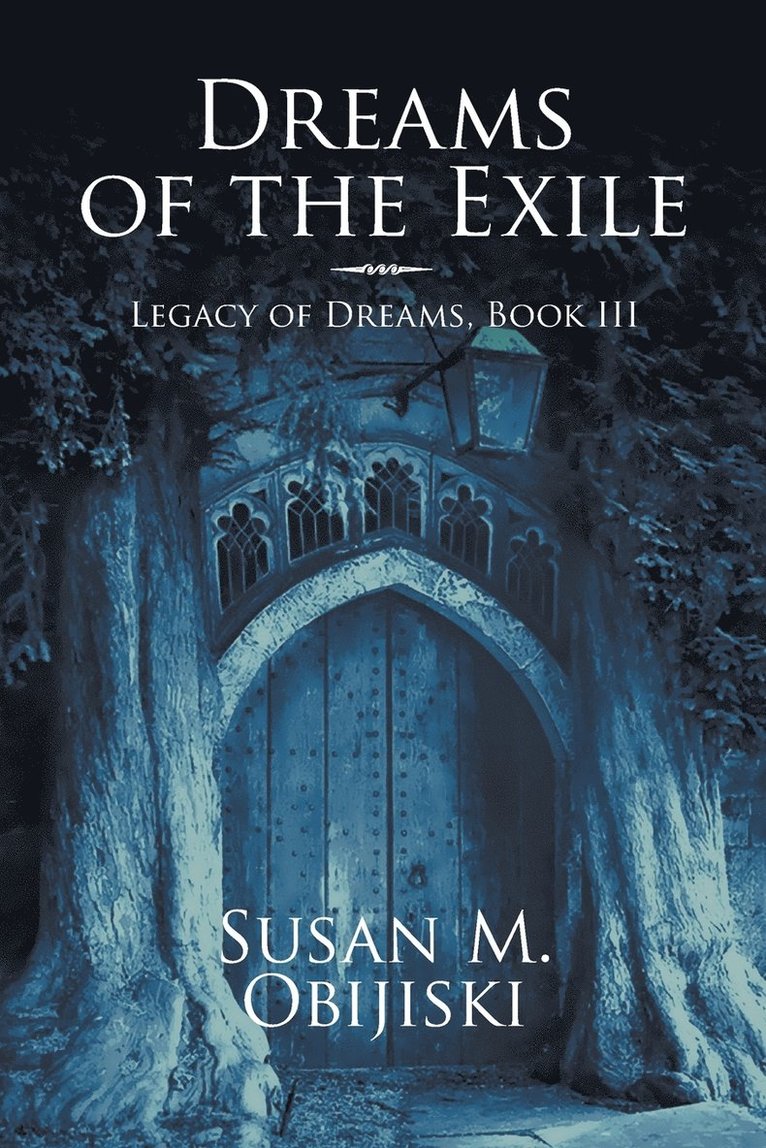 Dreams of the Exile 1