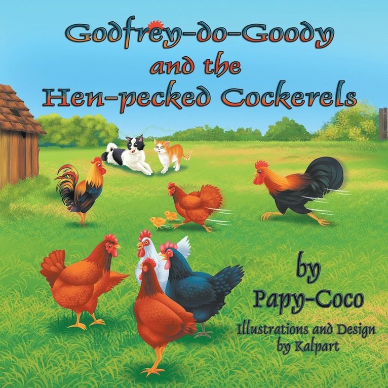 Godfrey-do-Goody and the Hen-pecked Cockerels 1