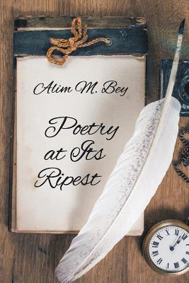 bokomslag Poetry at Its Ripest