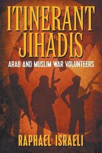 bokomslag Itinerant Jihadis