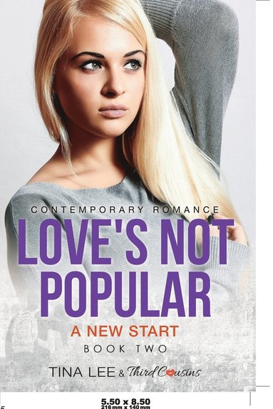 bokomslag Love's Not Popular - A New Start (Book 2) Contemporary Romance