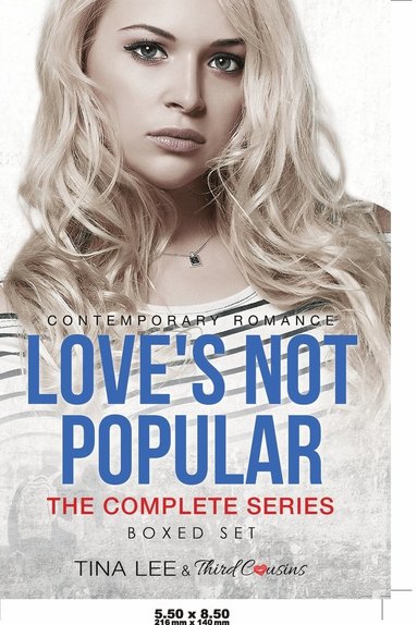 bokomslag Love's Not Popular - The Complete Series Contemporary Romance