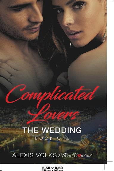 bokomslag Complicated Lovers - The Wedding (Book 1)
