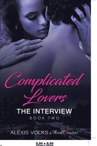 bokomslag Complicated Lovers - The Interview (Book 2)
