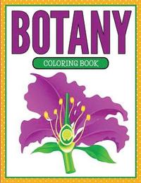 bokomslag Botany Coloring Book (Plants and Flowers Edition)