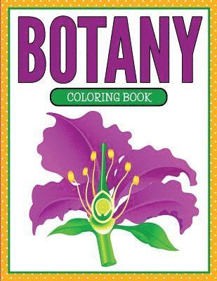 bokomslag Botany Coloring Book (Plants and Flowers Edition)