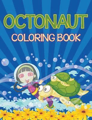 bokomslag Octonauts Coloring Book (Sea Creatures Edition)