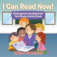 bokomslag I Can Read Now! Kindergarten Reading Book