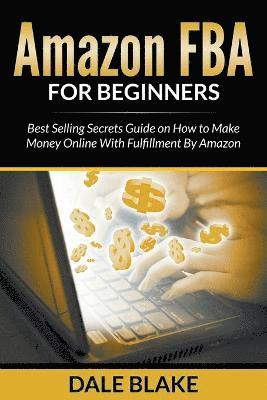 bokomslag Amazon FBA For Beginners