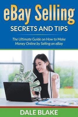 eBay Selling Secrets and Tips 1