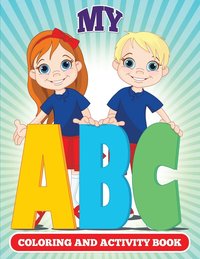 bokomslag My ABC Coloring And Activity Book
