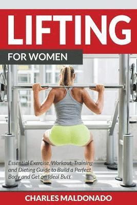 Charles Maldonado - Lifting For Women, Häftad