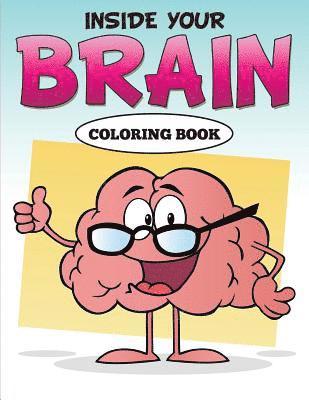 bokomslag Inside Your Brain Coloring Book