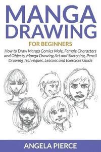 bokomslag Manga Drawing For Beginners