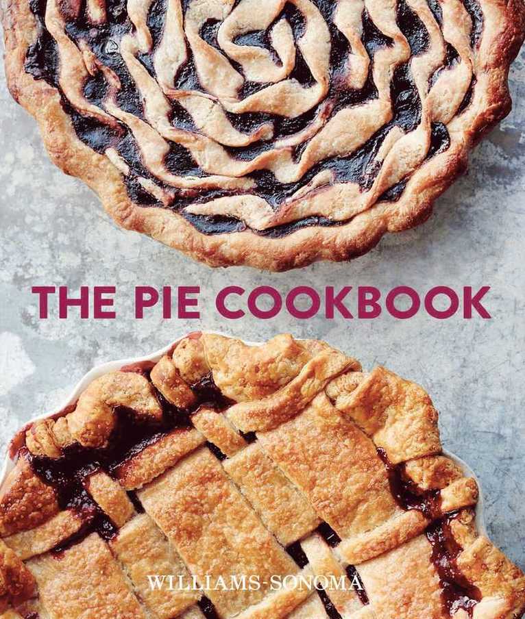 Williams-Sonoma Test Kitchen - Pie Cookbook, Inbunden