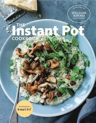 Williams Sonoma Test Kitchen - The Instant Pot Cookbook, Inbunden