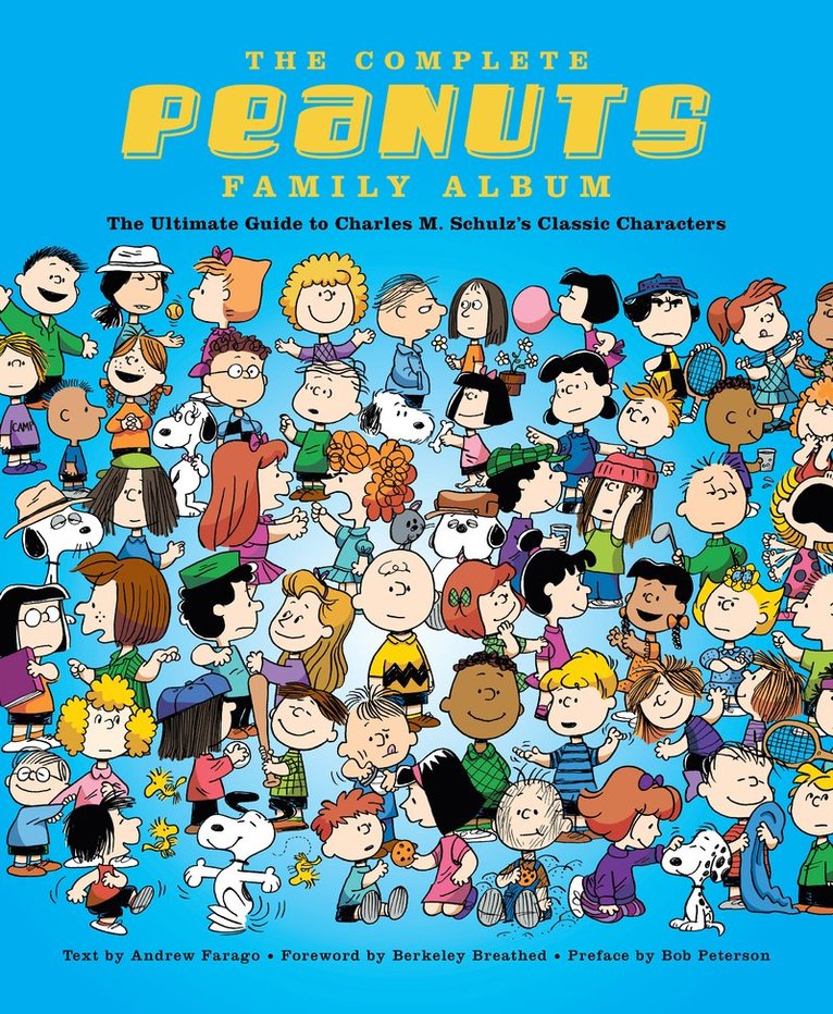 Andrew Farago - Complete Peanuts Family Album, Inbunden