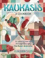 Olia Hercules - Kaukasis, Inbunden. Tillgänglighet: Lägg i varukorg