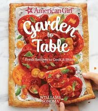 bokomslag American Girl: Garden To Table